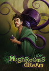 Themushroomsdream-poster.png